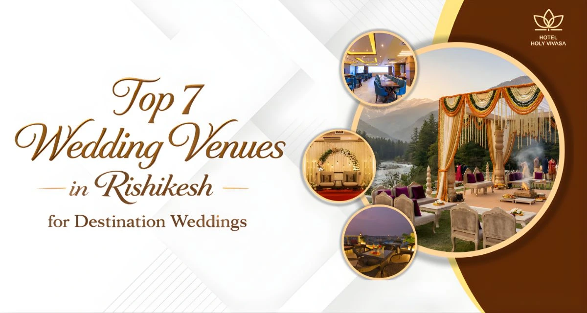 Top Wedding Venues in Rishikesh